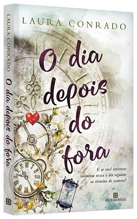 Livro Dia Depois do Fora, O - Conrado