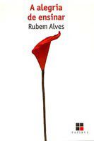 Livro A Alegria de Ensinar:  Alves