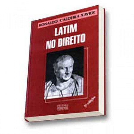 Livro Latim No Direito - Xavier