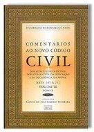 Livro Comentarios ao Novo Codigo Civil - Arts. 185 a 232 - Volume Iii Tomo Ii - Theodoro Junior