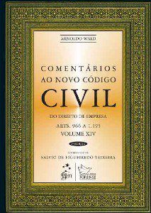 Livro Comentarios ao Novo Codigo Civil - do Direito de Empresa - Vol. Xiv - Wald
