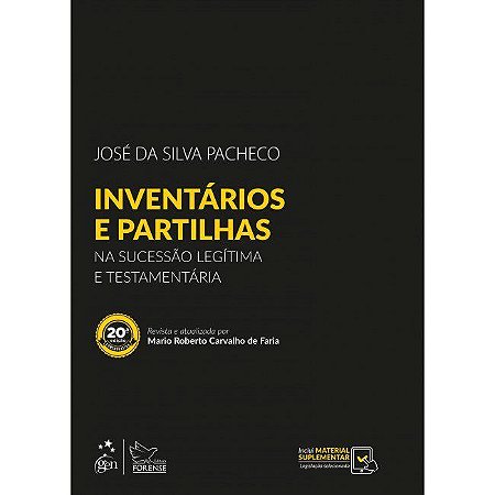 Livro Inventários e Partilhas:  Na Sucessão Legítima e Testamentária  Pacheco