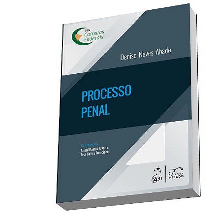 Livro Processo Penal - Serie: Carreiras Federais - Abade