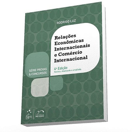 Livro Relacoes Economicas Internacionais e Comercio Internacional - Serie: Provas - Luz