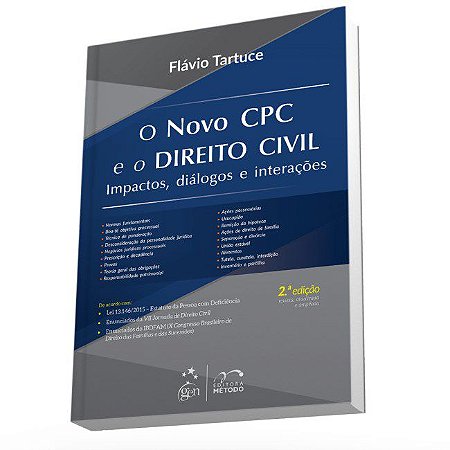 Livro Novo Cpc e o Direito Civil, o - Impactos, Dialogos e Interacoes - Tartuce