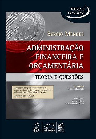 Livro Administração Financeira e Orçamentária: Teoria e Questões:  Mendes