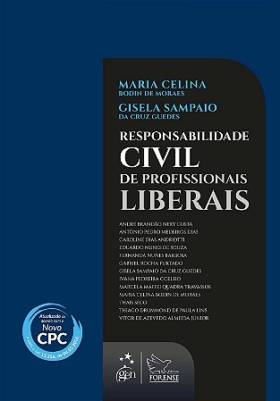 Livro Responsabilidade Civil de Profissionais Liberais - Moraes/guedes