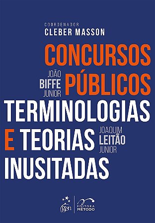 Livro Concursos Publicos - Terminologias e Teorias Inusitadas - Biffe Junior/leitao