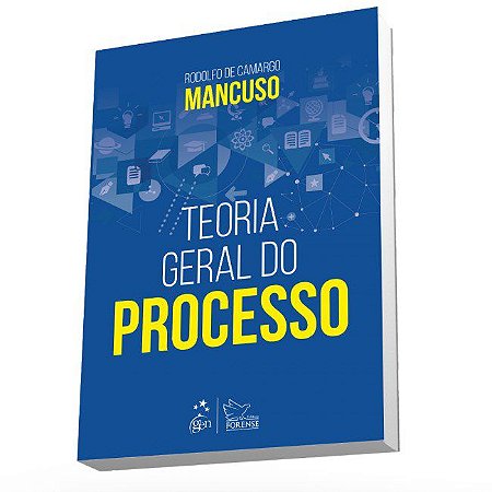 Livro Teoria Geral do Processo: Mancuso
