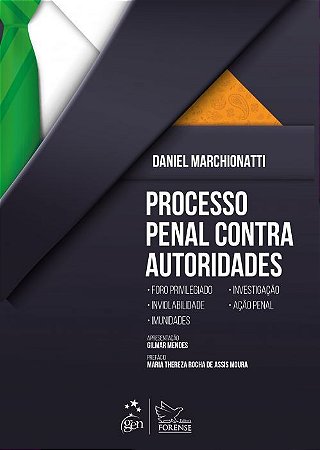 Livro Processo Penal contra Autoridades: Marchionatti