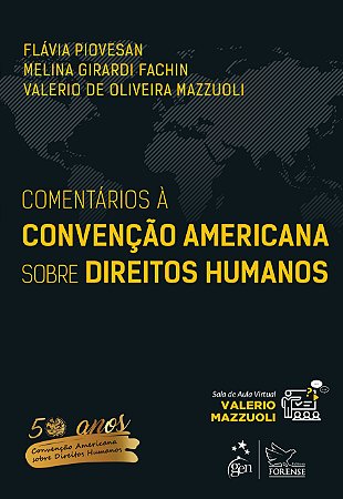 Livro Comentários a Convenção Americana sobre Direitos Humanos