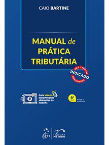 Livro Manual de Pratica Tributaria - Bartine