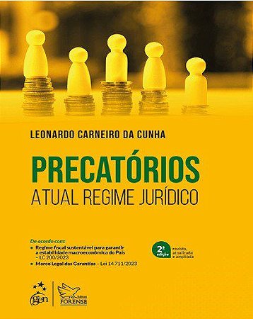 Livro Precatórios: Atual Regime Jurídico: Cunha