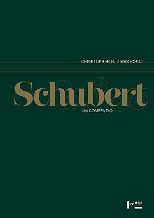 Livro Schubert Um Compêndio