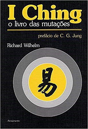 Livro I Ching o  das Mutações  Wilhelm