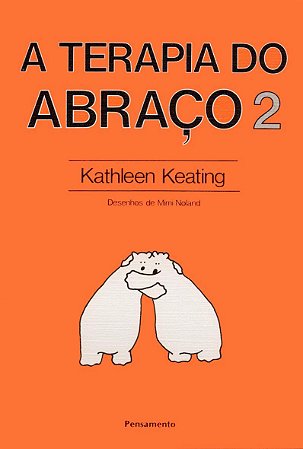 Livro Terapia do Abraço 2 - Kathleen - Cultrix