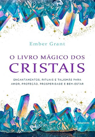 Livro Mágico dos Cristais - Ember - Pensamento