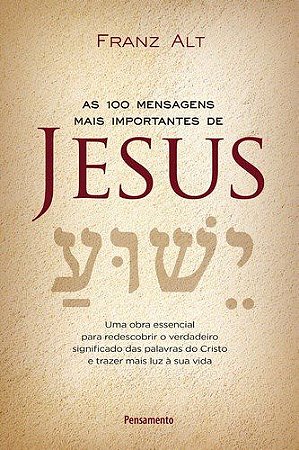 Livro 100 Mensagens Mais Importantes de Jesus