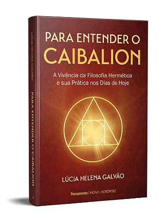 Livro Para Entender o Caibalion