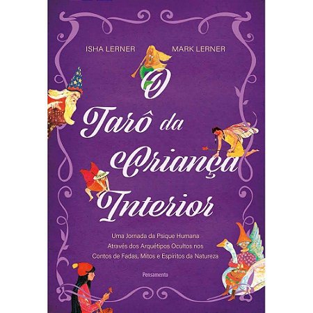Livro Tarô da Crianca Interior - Lerner - Cultrix