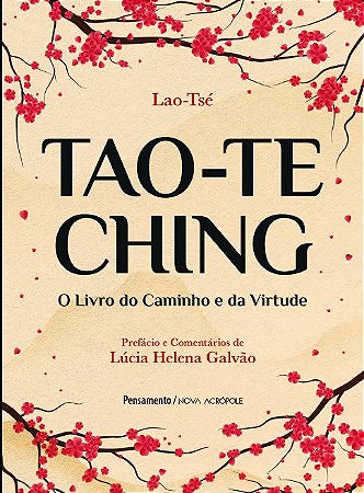 Livro TAO TE CHING: O  do Caminho e da Virtude