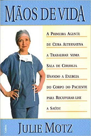 Livro Mãos de Vida - Motz