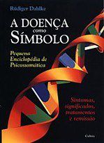 Livro Doenca Como Simbolo (a) - Rudiger