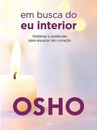 Livro Em Busca do Eu Interior - Osho