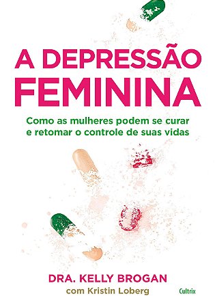 Livro Depressao Feminina (a) - Kristin