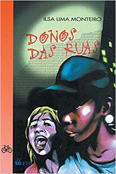 Livro Donos das Ruas - Monteiro