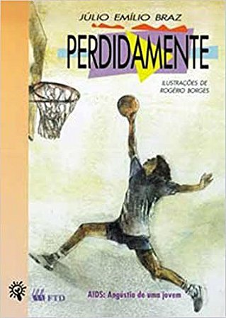 Livro Perdidamente - Braz