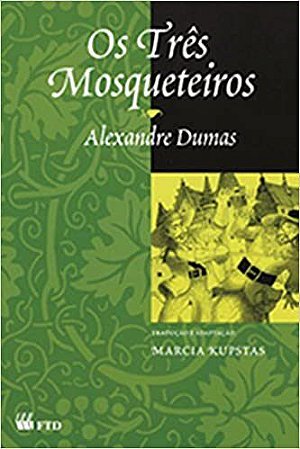 Livro Os Três Mosqueteiros Dumas