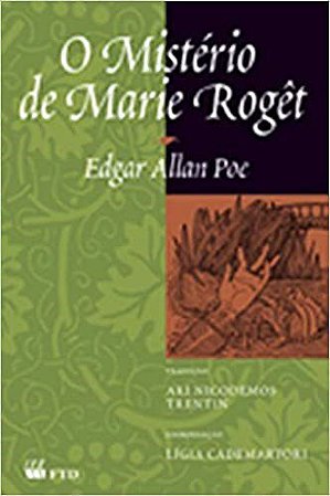 Livro Misterio de Marie Roget, o - Grandes Leituras - Classicos Universais - Poe