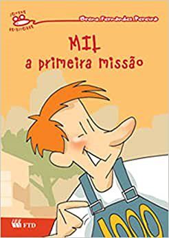 Livro Mil a Primeira Missão - Pereira - FTD
