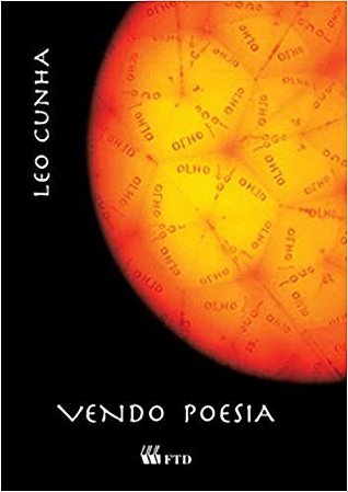 Livro Vendo Poesia - 5 Serie - 6 Ano - Serie No Meio do Caminho - Cunha