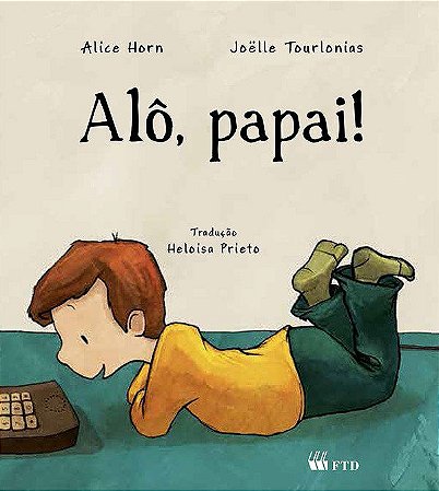 Livro Alo Papai! - Serie Acalanto - Horn/tourlonias