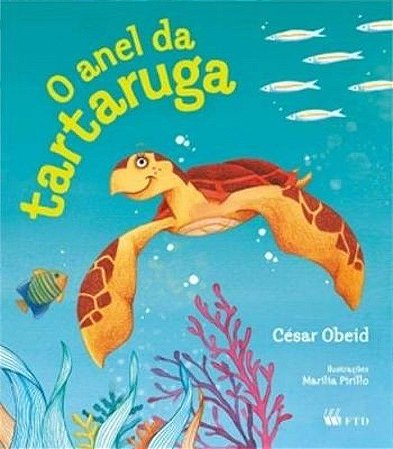 Livro Anel da Tartaruga - Obeid - FTD