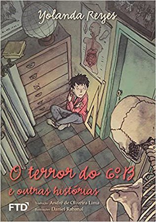 Livro O Terror do 6o.B e Outras Histórias