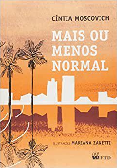 Livro Mais Ou Menos Normal - Moscovich