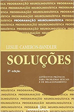 Livro Solucoes - Antidotos Praticos para Problemas Sexuais e de Relacionamento - Cameron-blander