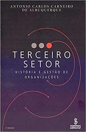 Livro Terceiro Setor - Historia e Gestao de Organizacoes - Albuquerque