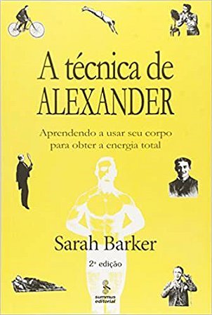 Livro Tecnica de Alexander, A - Barker