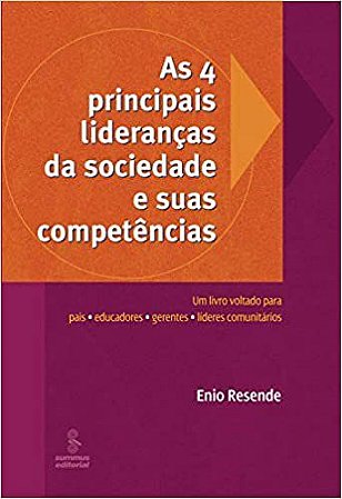 Livro 4 Principais Lideranças da Sociedade e Suas Competências