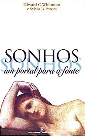 Livro Sonhos - Um Portal para a Fonte - Whitmont