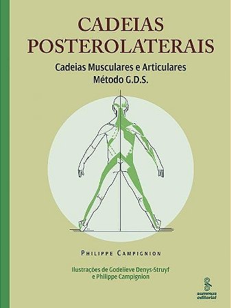 Livro Cadeias Posterolaterais Cadeias Musculares e Articulares, Método G.d.s - Campignion