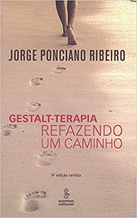 Livro Gestalt-terapia: Refazendo Um Caminho - Ribeiro