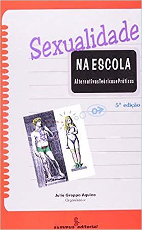 Livro Sexualidade Na Escola - Aquino