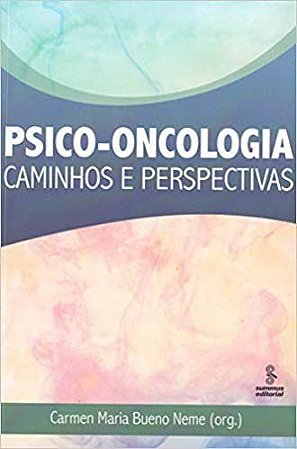 Livro Psico-Oncologia Caminhos e Perspectivas