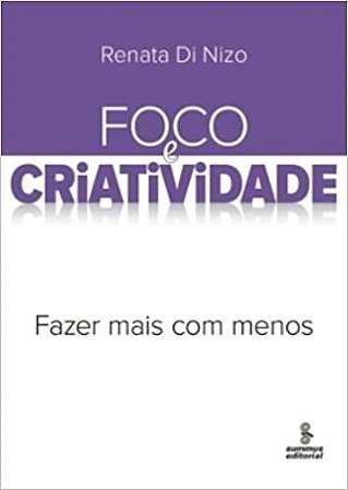 Livro Foco e Criatividade - Nizo