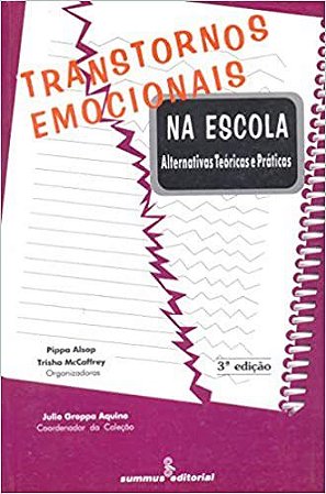 Livro Transtornos Emocionais Na Escola - Alsop